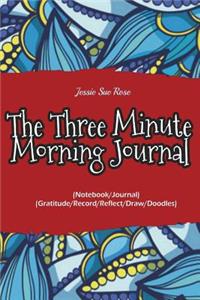 The Three Minute Morning Journal