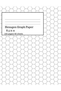 Hexagon Graph Paper: Hexagonal Paper Notebooks, Hexagon Small, Graph Paper Hexagon, 160 Pages/ 80 Sheets, 8.5 X 11 Size. Graph Theme