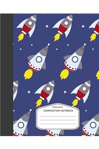 Composition Notebook: Grades: Elementary, Wide-Ruled Lined Journal, Kids School Home Student Boys, Spaceship Cover (110 Pages, 7.5x9.25 Inch)