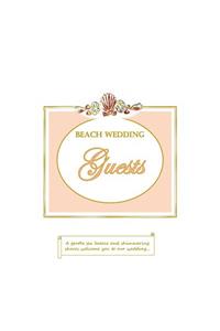 Beach Wedding Guests