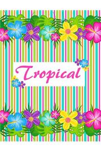 Tropical Flowers Composition Notebook: College Ruled (7.44 x 9.69) Floral Leaves Pink Green Orange Blue Stripes