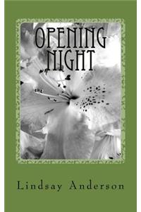 Opening Night