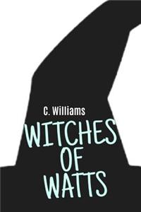 Witches of Watts