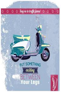 Say No to Traffic Jams Put Something Exciting Between Your Legs