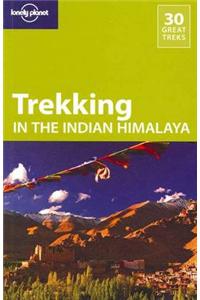 Lonely Planet Trekking in the Indian Himalaya