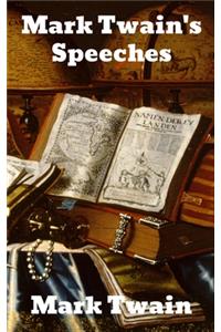 Mark Twain's Speeches