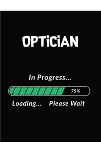 Optician in Progress Loading Please Wait