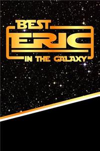 Best Eric in the Galaxy