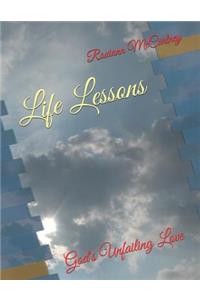 Life Lessons: God's Unfailing Love