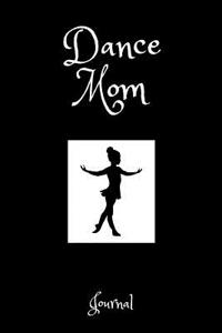 Dance Mom Journal