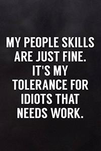 My People Skills Are Just Fine.