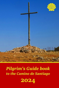 Pilgrim's Guide book to the Camino de Santiago