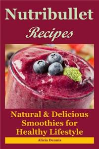 Nutribullet Recipes