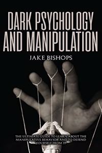 Dark Psychology and Manipulation