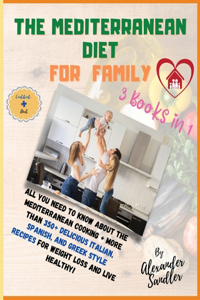 The Mediterranean Diet for Family