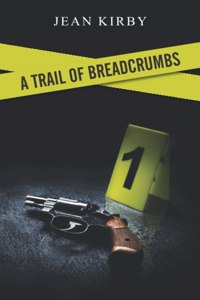 A Trail of Breadcrumbs