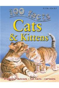 100 Facts - Cats & Kittens