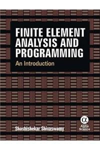 Finite Element Analysis and Programming