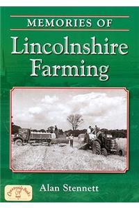 Memories of Lincolnshire Farming