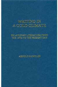 Writing in a Cold Climate