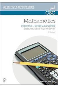 IB Mathematics: Using the TI Series Calculators