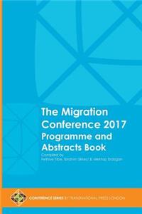 Migration Conference 2017 Programme and Abstracts Book