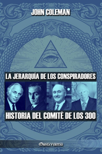 jerarquía de los conspiradores