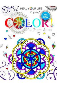 Heal Your Life & Grief: Adult Coloring Book