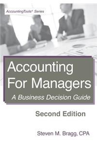 Accounting for Managers: Second Edition: A Business Decision Guide