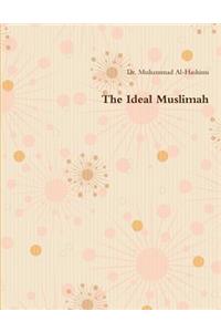 The Ideal Muslimah