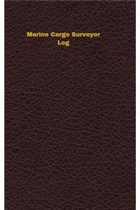 Marine Cargo Surveyor Log