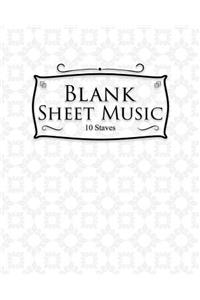 Blank Sheet Music - 10 Staves