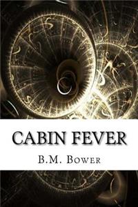 Cabin Fever