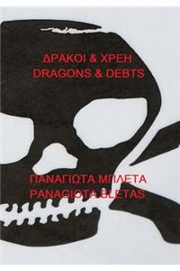 Dragons & Debts