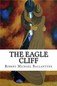 The Eagle Cliff