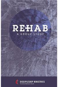Rehab: A Group Study