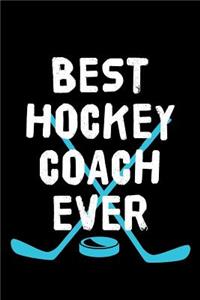Best Hockey Coach Ever