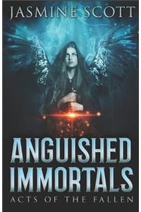 Anguished Immortals