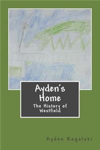 Ayden's Home