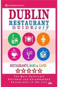 Dublin Restaurant Guide 2019