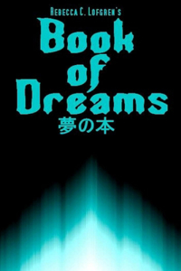 Rebecca C. Lofgren's Book of Dreams