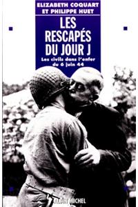 Les Rescapés Du Jour J
