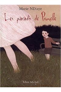 Les Paradis de Prunelle