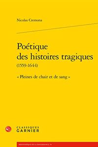 Poetique Des Histoires Tragiques