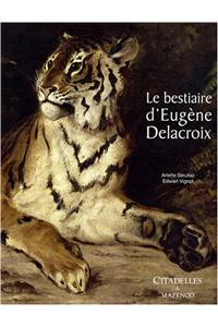 Bestiaire D'Eugene Delacroix