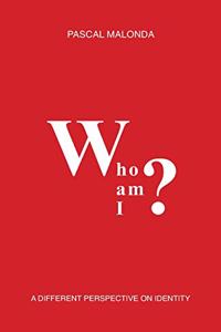 Who Am I?