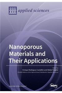 Nanoporous Materials and Their Applications