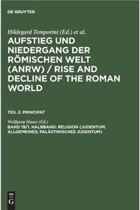 Religion (Judentum: Allgemeines; Palästinisches Judentum)