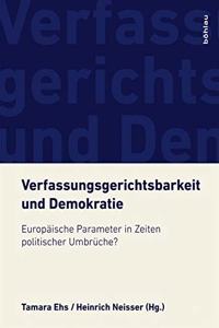 Verfassungsgerichtsbarkeit und Demokratie