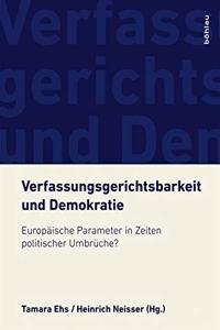 Verfassungsgerichtsbarkeit Und Demokratie